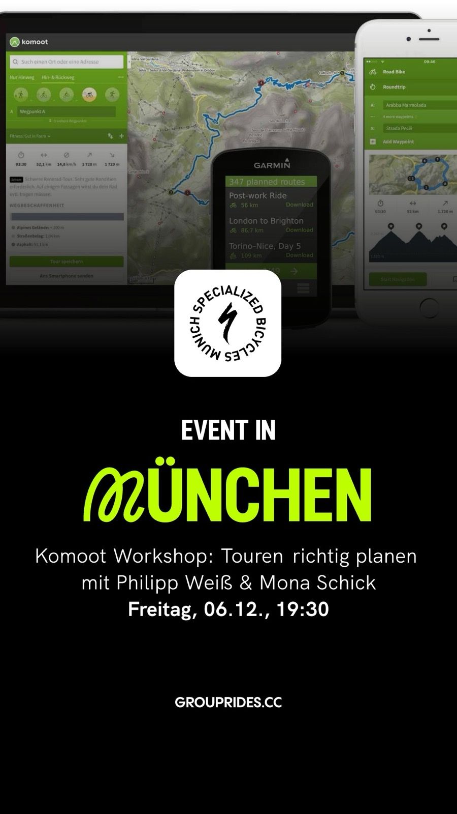 Es ist soweit, die kalte und dunkle Jahreszeit ist da. Ausfahrten sind jetzt nur noch halb so schön und die Winterzeit macht Feierabend-Ausfahrten leider unmöglich. Trotzdem wollen wir als Specialized Munich Store unseren Rider:innen auch während der Herbst- und Wintermonate Highlights bieten.

Komoot die zweite: für alle die während unserer Jubiläumswoche keine Zeit hatten, den Tipps und Tricks zum Thema Routenplanung zu folgen, gibt es jetzt die zweite Chance: Seid ihr auch schon mal daran verzweifelt mit der Komoot App eure passende Tour zu planen? Dann dürft ihr den Workshop mit Philipp und Mona nicht verpassen. Er zeigt euch Kniffe und gibt euch Tipps wie die perfekte Planung auf Komoot läuft. Und das ganze bei einem schönen Kaltgetränk bei uns im Store in München.

Link: https://www.grouprides.cc/rides/komoot-workshop:-touren-richtig-planen-mit-philipp-weiss-and-mona-schick-2024-12-06
