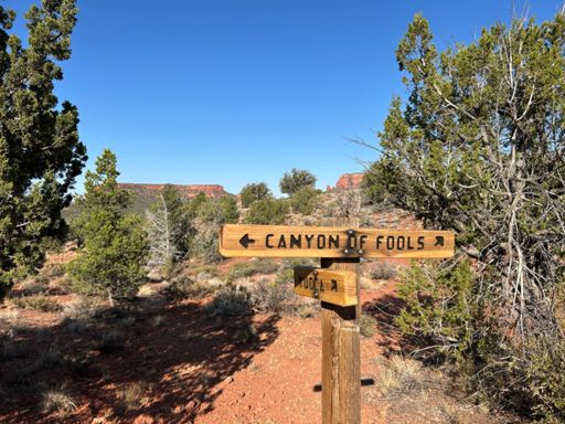 How can you not get a pic of the CANYON OF FOOLS sign!