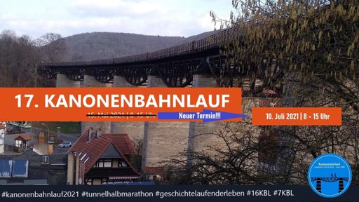 ACHTUNG NEUER TERMIN 10. Juli 2021 

Dieses Jahr begrenzte Startplätze. 

Halbmarathon - 100 Startplätze - AUSGEBUCHT!!! 

Großer Kanonenbahnlauf (15 km) - 80 Startplätze 

Kleiner Kanonenbahnlauf (7km) - 60 Startplätze 

Schulerläufe (1 und 2 km) - je 30 Startplätze 

Bambinilauf - unbegrenzt


www.kanonenbahnlauf.org

Strava-Club: 

www.strava.com/clubs/kanonenbahnlauf?utm_source=com.whatsapp&utm_medium=referral

Anmeldung:

www.fitfox.de/events/Lengenfeld%20unterm%20Stein/Kanonenbahnlauf%202021/