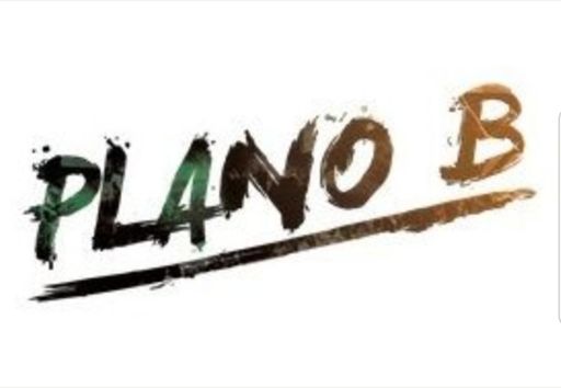 Plano B